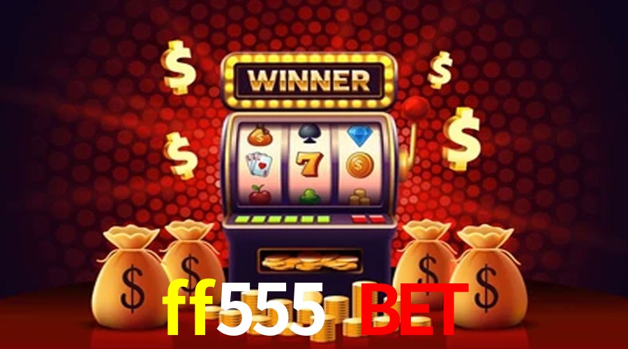 Seasonal Promotions ff555 bet