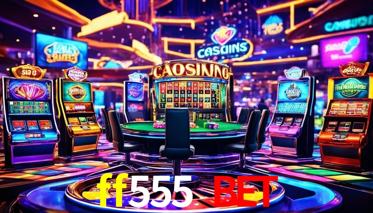 Provedores de Jogos ff555 bet