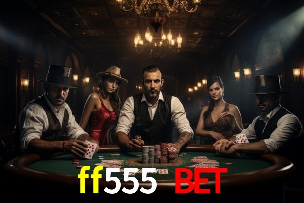 cassino ff555 bet